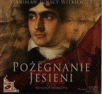 Pożegnanie jesieni Stanisław Ignacy Witkiewicz Audiobook