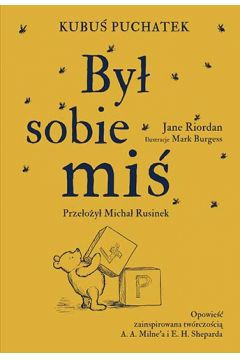 Czy istnieje choć jedno dziecko, które nie byłoby zakochane w uroczym misiu o małym rozumku ze Stumilowego Lasu? Kubuś Puchatek podbił serca milionów czytelników na całym świecie! Dziś powraca w książce autorstwa Jane Riordan zatytułowanej Kubuś Puchatek. Był sobie miś.

Kubuś Puchatek. Był sobie miś to książka przedstawiająca początek historii misia zakochanego w miodku i chłopca o imieniu Krzyś. Dzieci mają okazję dowiedzieć się, jak rozpoczęła się przygoda bohaterów ze Stumilowego Lasu, odkryć kulisy przyjaźni Kubusia Puchatka i Krzysia, a także zrozumieć, dlaczego Prosiaczek był bohaterem dalszoplanowym. Książka informuje małych czytelników, dlaczego Kłapouchy stale miał pecha i chodził smutny oraz co sprawia, że Tygrysek tak bardzo lubi brykać. Książka Jane Riordan jest wierna opowiadaniom A.A. Milne\'a. Zachęca dzieci do czytania dzięki pięknym ilustracjom wykonanym przez E.H. Sheparda.