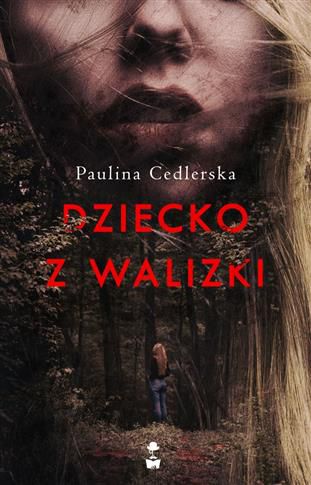 DZIECKO Z WALIZKI Paulina Cedlerska