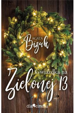 Z mieszkańcami tej wyjątkowej kamienicy nigdy nie jest nudno! Sięgnij po świąteczną odsłonę serii Agaty Bizuk - Gwiazdka na Zielonej 13!

Pora na kolejne przygody lokatorów starej kamienicy! Choć niedługo nadejdą święta, nie wszyscy są szczęśliwi. Radeo zmaga się z wątpliwościami - jego decyzje sprawiają, że sytuacja Zasadów na nowo się komplikuje. Krzysztof i jego żona wahają się, czy chcą nadal być razem - wydaje się, że rozwód jest bardzo bliski. Również Roman przeżywa trudny czas - mężczyzna dowiaduje się, że stan jego zdrowia zdecydowanie się pogorszył.