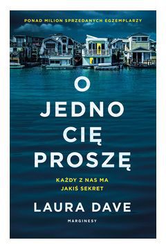 Często powtarza się, że nikt z nas tak naprawdę nie zna samego siebie. O tym, jak zareagujemy w trudnych sytuacjach, przekonujemy się dopiero wtedy, gdy się w nich znajdujemy. Z książki O jedno cię proszę, którą napisała Laura Dave, dowiesz się, jak trudne może to być wyzwanie!

Nic nie zapowiadało nagłego zniknięcia Owena. Jego żona, Hannah, z przerażeniem odkrywa pozostawioną przez niego torbę ze sporą ilością gotówki oraz wiadomość, w której mężczyzna prosi ją o to, by zaopiekowała się jego nastoletnią córką z poprzedniego małżeństwa. Kobiety nie darzą się sympatią, jednak łączy je wspólny cel, którym jest odnalezienie Owena. Nie pomaga im fakt, że znalazł się na celowniku FBI, ale wykazują się imponującą odwagą i uporem. Wkrótce trafiają na informacje z przeszłości, które raz na zawsze odmienią ich życie. Co grozi mężczyźnie i czy uda im się sprowadzić go do domu?