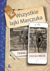 Wszystkie lajki Marczuka Paweł Beręsewicz