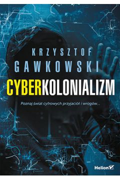 Poznaj świat cyfrowych przyjaciół i wrogów...

Ludzkość od wielu tysięcy lat przekształca i zmienia otaczającą ją przestrzeń. Jednak nawet XIX-wieczna rewolucja przemysłowa nie przyczyniła się w tak dużym stopniu do zmiany codziennego życia, ewolucji struktur społecznych czy uwarunkowań psychologicznych, jak współczesny cybernetyczno-internetowy postęp. Nowoczesna technologia już dawno przekroczyła granice wieku użytkownika, a teraz mierzy się z granicą czasu. Zaledwie 2 procent ludzi na świecie, którzy mają dostęp do komputera, smartfonu czy internetu, deklaruje, że mogłoby bez nich żyć. W której grupie jesteś Ty?

Dobrodziejstwa technologiczne otoczyły życie człowieka jak pajęczyna, z której już dziś wydostać się jest niezwykle ciężko, a za kilka lat może to być już całkiem niemożliwe. Rozwój nowoczesnych technologii niesie ze sobą wiele korzyści, ale i jeszcze więcej zagrożeń. Rodzi również pytania o kondycję ludzkości, o wszechobecną możliwość manipulacji. Polityka, bezpieczeństwo, nasza własna prywatność i anonimowość - to wszystko są zagadnienia, które Krzysztof Gawkowski porusza w swojej książce. Przeczytaj i dowiedz się, gdzie czają się niebezpieczeństwa i jak się przed nimi chronić. Naucz się, jak nie dać się pochłonąć i oszukać w cyfrowym świecie. Cyberkolonializm to książka o bliskiej przyszłości, która na pewno zmieni Twoje życie. Może sam zostaniesz cyfrowym rewolucjonistą?