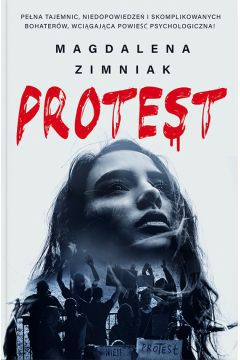 Protest Magdaleny Zimniak to interesująca współczesna powieść psychologiczna. Dla dorosłych i dla młodzieży.

Niechciana ciąża nastoletniej Krysi to początek tragedii w rodzinie Romaniuków. Jest rok 1979, aborcja w Polsce jest przeprowadzana na życzenie, więc za namową rodziców Krysia usuwa ciążę. Dziewczyna nie radzi sobie psychicznie, sięga po alkohol i narkotyki. Nikt w rodzinie nie wie, kto był ojcem dziecka, Krysia trzyma to w tajemnicy. Jakiś czas później matka Krysi i Anity, młodszej córki, popełnia samobójstwo. Ojciec dziewczyn nie wierzy w samobójczą śmierć żony.

Mijają lata, samobójstwo popełnia Krysia. Ten fakt również wygląda podejrzanie. Anita przeżywa wszystko od nowa, gdy w 2000 roku Trybunał Konstytucyjny w Polsce zakazuje aborcji nawet wówczas, gdy dziecko jest nieuleczalnie chore. Ta decyzja to piekło kobiet i ich zniewolenie. Córka Anity, Julia, bierze udział w protestacyjnych marszach kobiet. Anita traci poczucie bezpieczeństwa. Boi się, że ktoś się mści na rodzinie Romaniuków, jej zachowanie staje się irracjonalne. Ojciec, który stracił już żonę i córkę, patrzy na szaleństwo drugiej córki i sam jest bliski utraty zmysłów. A co z Julią? Nastolatką, której bezpieczny świat całkowicie się rozpadł?