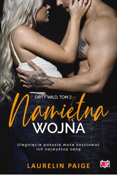 Namiętna wojna. Dirty Wild. Tom 2 to pełen pikanterii romans, którego twórczynią jest bestsellerowa amerykańska autorka romansów i powieści erotycznych, czyli Laurelin Paige. Jeśli uwielbiasz książki, w których jest dużo wątków sensacyjnych, nietuzinkowych bohaterów oraz namiętności, ten tytuł jest pozycją, po którą powinnaś sięgnąć!

Namiętna wojna. Dirty Wild. Tom 2 to kolejna powieść z cyklu Dirty Wild, którego autorką jest Laurelin Paige. Jolie i Cade byli w sobie szaleńczo zakochani. Ona zawsze walczyła z całym światem, a on był jedyną osobą, przy której czuła się bezpiecznie. Nastolatkowie po zakończeniu liceum chcieli razem uciec i spędzić ze sobą życie, jednak dziewczyna nie pojawiła się na spotkaniu i złamała serce swojemu ukochanemu.