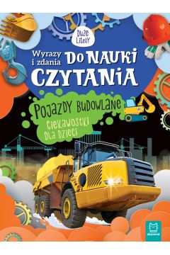 POJAZDY NA BUDOWIE

Książka do rozwijania zainteresowań technicznych małych czytelników oraz pierwszych prób w czytaniu. Podstawowe informacje oraz ciekawostki o pojazdach budowlanych napisane są tu prostymi zdaniami i dużą czcionką, by ułatwić dziecku czytanie. Czytaj i dowiedz się więcej!