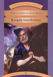 Książę niezłomny Pedro Calderón de la Barca