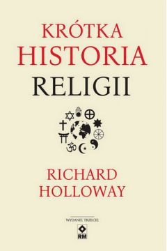 Krótka historia religii to ? napisana z głębokim szacunkiem i dbałością o prawdę ? panorama systemów i wierzeń religijnych od zarania dziejów ludzkości po wiek dwudziesty pierwszy. Skąd się wziął wszechświat, a w nim człowiek? Czy śmierć jest końcem wszystkiego? Czy czeka nas może coś jeszcze? A jeśli tak, to co to właściwie będzie? Autor pokazuje, jakich odpowiedzi udzielał w swoich dziejach człowiek na pytania będące fundamentem religii. Nie ogranicza się przy tym do tych największych ? judaizmu, islamu, chrześcijaństwa, buddyzmu i hinduizmu. Analizuje dzisiejsze fascynacje scjentologią czy kreacjonizmem.
Richard Holloway rozważa również, skąd wzięły się wierzenia religijne, jak ludzie szukali i nadal poszukują sensu istnienia. Podnosi takie tematy, jak przemoc o podłożu religijnym, wrogość między ludźmi religijnymi i sekularystami. Pisząc dla wierzących i niewierzących, a szczególnie dla młodych, którzy dopiero wyrabiają sobie własne zdanie, z wielką wrażliwością prowadzi czytelników przez świat wiary, podkreśla jej wyjątkową wartość dla człowieka, wzbudza ciekawość i zachęca do tolerancji.
Richard Holloway, emerytowany biskup Edynburga i prymas Szkockiego Kościoła Episkopalnego, jest autorem ponad dwudziestu książek, w tym światowego bestsellera ?Leaving Alexandria: A Memoir of Faith and Doubt? (2012), prowadzi też programy radiowe i telewizyjne. Mieszka w Edynburgu. 