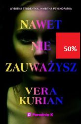 Nawet nie zauważysz Very Kurian to piekielnie inteligentny thriller, który od pierwszej strony uwodzi czytelnika śmiertelnie niebezpieczną grą pozorów. Witajcie na Wydziale Psychologii. I strzeżcie się psychopatów!

Łatwo byłoby nie docenić Chloe Sevre To zwykła dziewczyna z sąsiedztwa w legginsach, atrakcyjna studentka pierwszego roku. Tyle że ma wysoki iloraz inteligencji i jest psychopatką. Wśród swoich zainteresowań mogłaby jednym tchem wymienić: jogalates, imprezy studenckie oraz planowanie zabójstwa Willa Bachmana, kolegi z dzieciństwa, który wyrządził jej wielką krzywdę.

Pomiędzy studiowaniem, imprezowaniem i knuciem Chloe bierze udział w badaniu klinicznym na Wydziale Psychologii. Siedmioro studentów, uczestników tego programu, łączy brak empatii oraz niezdolność odczuwania takich emocji, jak strach czy wyrzuty sumienia.