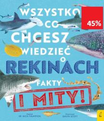 O rekinach wiemy już bardzo dużo, a mimo to w zbiorowej świadomości wciąż krążą nieprawdziwe informacje na temat tych niesamowitych zwierząt. Myślisz, że wszystkie są wielkimi, zimnokrwistymi drapieżnikami, które lubią zjadać ludzi? Dzięki tej książce przekonasz się, że to wszystko jest MITEM! Poznajmy więc prawdę! W tej książce znajdziesz mnóstwo faktów o podwodnych drapieżnikach. Czy są inteligentne? Jakie mają zęby? Czy są potwornymi rodzicami?