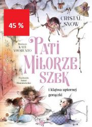 WIELKIE SERCE MOŻE POMIEŚCIĆ NIESKOŃCZENIE WIELE MIŁOŚCI.

Pati Miłorzeszek, wróżka wielkości paluszka, zawsze wiedziała, że jej nielubiana koleżanka Hela Trela w przyszłości przeobrazi się w upiora. Kiedy w lesie Wietrzyska wybucha upiorna gorączka, dziewczynka podejrzewa, że i Hela jest nią zarażona. Nie wiadomo tylko, dlaczego tę przedziwną chorobę otacza nimb tajemnicy

Książka jest drugą częścią serii o przygodach Pati i innych leśnych wróżek.