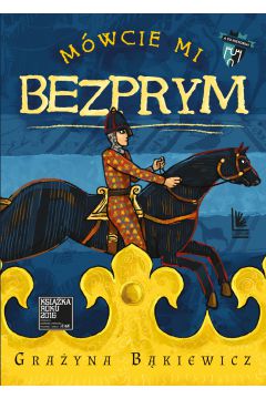 Słyszeliście o Bezprymie? Obiło się coś o uszy?

Nie róbcie sobie wyrzutów, jeśli nie. Nawet historycy mają problem, bo zachowało się niewiele źródeł. Wiadomo tylko, że był najstarszym synem Bolesława Chrobrego i ojciec nie jemu, ale młodszemu synowi, znanemu jako Mieszko II, przekazał władzę. Dlaczego? Tajemnicza sprawa. Jednak przy odrobinie cierpliwości można sporo wyczytać ze średniowiecznych kronik. Informacje dotyczą szczególnie czasów, gdy Bezprym był nastolatkiem. Jeśli to, co wyśledzili historycy, jest choć po części prawdą, to życie tego chłopaka było niezwykłe.