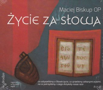 Życie za Słowa (CD audiobook) Maciej Biskup OP