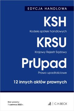 Stan prawny: 1 czerwca 2022 r. EDYCJA HANDLOWA zawiera 15 aktów prawnych: Kodeks spółek handlowych, Kodeks cywilny - wyciąg, Ustawa o Krajowym Rejestrze Sądowym, Ustawa ? Przepisy wprowadzające ustawę o Krajowym Rejestrze Sądowym, Ustawa o Krajowym Rejestrze Zadłużonych - wyciąg, Ustawa o wydawaniu Monitora Sądowego i Gospodarczego, Prawo przedsiębiorców, Przepisy wprowadzające ustawę ? Prawo przedsiębiorców oraz inne ustawy dotyczące działalności gospodarczej, Ustawa o terminach zapłaty w transakcjach handlowych, Prawo własności przemysłowej, Prawo upadłościowe, Prawo restrukturyzacyjne, Ustawa o udostępnienie informacji gospodarczych i wymianie danych gospodarczych, Ustawa o zwalczaniu nieuczciwej konkurencji, Prawo wekslowe. Zalety serii: Miękka oprawa - wygoda w codziennym korzystaniu. Registry ? wcięcia na marginesach oznaczone skrótami ustaw ułatwiające ich znalezienie. Rozbudowana pula aktów prawnych - pełniejszy wybór ustaw i rozporządzeń. Praktyczne tabele podsumowujące zmiany - wykaz terminów wejścia w życie zmian oraz artykułów, których zmiany dotyczą. Dostęp online - do wszystkich aktów prawnych zawartych w zbiorze, aktualizowanych na bieżąco.

Stan prawny: 1 czerwca 2022 r.

EDYCJA HANDLOWA zawiera 15 aktów prawnych:

Kodeks spółek handlowych,
Kodeks cywilny - wyciąg,
Ustawa o Krajowym Rejestrze Sądowym,
Ustawa ? Przepisy wprowadzające ustawę o Krajowym Rejestrze Sądowym,
Ustawa o Krajowym Rejestrze Zadłużonych - wyciąg,
Ustawa o wydawaniu Monitora Sądowego i Gospodarczego,
Prawo przedsiębiorców,
Przepisy wprowadzające ustawę ? Prawo przedsiębiorców oraz inne ustawy dotyczące działalności gospodarczej,
Ustawa o terminach zapłaty w transakcjach handlowych,
Prawo własności przemysłowej,
Prawo upadłościowe,
Prawo restrukturyzacyjne,
Ustawa o udostępnienie informacji gospodarczych i wymianie danych gospodarczych,
Ustawa o zwalczaniu nieuczciwej konkurencji,
Prawo wekslowe.