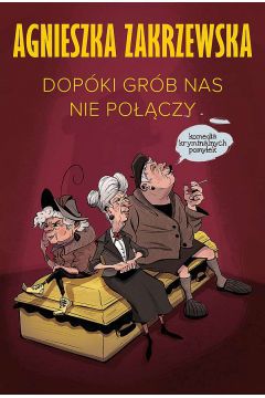 Dopóki grób nas nie połączy. Już sam tytuł intryguje i skłania do sięgnięcia po tę pozycję, prawda? Czarny humor i zagadki kryminalne to połączenie, które lubisz? To wszystko (a nawet wiele więcej) znajdziesz w najnowszej książce Agnieszki Zakrzewskiej. Komedia kryminalna to świetny pomysł na relaks.

Opowieść od początku nie jest banalna, za to pełna pomyłek i zagwozdek! Historia toczy się w malowniczym miasteczku w Holandii. Oprócz wątku kryminalnego i elementów humorystycznych czytelnik odnajdzie także opisy sielskich krajobrazów. Z początku wydawać się może, że przywołane przez autorkę miejsce jest dalekie od problemów, zmartwień i tragicznych sytuacji, ale jak się szybko okazuje - jest zupełnie inaczej!