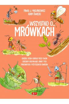 Jak żyją mrówki? Czym się zajmują? Co jedzą? Kiedy śpią? Gdzie mieszkają? W jaki sposób budują mrowiska? Ta książka odpowiada na wszystkie pytania! Wspaniały i zabawny album edukacyjny.