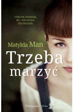 Cuda się zdarzają, bo… kto szuka, ten znajdzie.

Jagoda i Beata to przyjaciółki na śmierć i życie. Razem mogą konie kraść i jechać choćby na koniec świata. Ale to, co je łączy najsilniej, to marzenie o wielkiej miłości. Problem polega na tym, że o mężczyznach wiedzą niezbyt wiele; wiedzą natomiast, że będą żyć długo i szczęśliwie – ale co dalej?

I kiedy wreszcie na horyzoncie pojawia się facet, żadna z nich nie przypuszcza, że to… dopiero początek.

Co zrobić, gdy marzenia się spełniają? Ile przetrwa kobieca przyjaźń? I czy marzenia nie powinny pozostać tylko marzeniami?