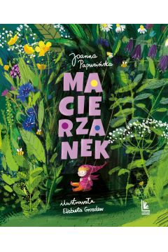 W porzuconej pod krzakiem puszce po konserwach mieszka Macierzanek. Wierzcie lub nie - ale Macierzanek to prawdziwy skarb, jak lśniąca perła w brzydkiej muszli! Bo z tego Macierzanka to leśny lekarz, leśny aptekarz, leśne pogotowie ratunkowe, a nawet i coś więcej. Kto dał mu leśną pracę?

Nie wiadomo, ale ma jej mnóstwo...