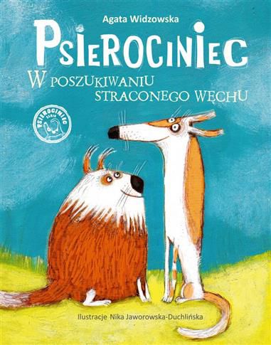 Miłośnicy psów będą zachwyceni nową książką Agaty Widzowskiej!
Druga część Psierocińca to wzruszająca historia psa o imieniu Budzeł, który pewnego razu traci węch, wyrusza więc na jego poszukiwanie, poznaje nowych przyjaciół i przeżywa ekscytujące przygody. Książkę można czytać jako luźną kontynuację pierwszej części Psierocińca, ale także jako zupełnie osobną opowieść