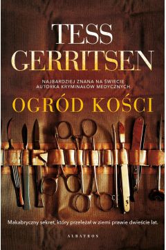 Nowe wydanie błyskotliwych thrillerów gwiazdy gatunku!

Thriller, w którym doktor Maura Isles występuje gościnnie – tym razem solo.

Zbrodnie nie zmieniają się aż tak bardzo na przestrzeni wieków. Tess Gerritsen pokazuje to w tej powieści. I pokazuje też, że jest mistrzynią w pisaniu o morderstwach, zarówno tych dokonywanych współcześnie, jak i tych sprzed wieków.

Niezidentyfikowane kości, głęboko pogrzebane sekrety, nierozwiązana sprawa...

Julia Harnill dokonuje przerażającego odkrycia w ogrodzie nowo kupionego domu. Skalista ziemia kryje czaszkę kobiety, która według doktor Maury Isles została zabita, i to tak dawno temu, że nie kwalifikuje się do tego, by badał ją lekarz sądowy. Zaintrygowana tą tajemnicą Julia postanawia dowiedzieć się, kim była ta kobieta i dlaczego jej szczątki znalazły się w ogrodzie, a nie na cmentarzu.