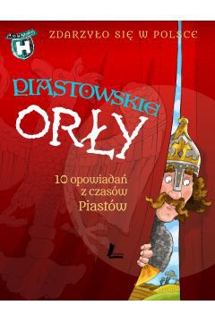 Piastowskie orły - 10 opowiadań z czasów Piastów to pierwsza pozycja z serii Zdarzyło się w Polsce. W pięciu tomach współcześni autorzy książek dla dzieci i młodzieży, pasjonaci historii, ukazali węzłowe punkty polskich dziejów, widziane oczami zwyczajnych ludzi: wojów, kupców i kmieci - naszych przodków. Za ich sprawą czytelnik Piastowskich orłów stanie się świadkiem chrztu Polski i zjazdu gnieźnieńskiego, ujrzy bohaterów bitwy pod Legnicą i krwawej łaźni gąsawskiej, będzie towarzyszył Bolesławowi Chrobremu, Władysławowi Łokietkowi i Kazimierzowi Wielkiemu w najważniejszych chwilach ich życia... i śmierci.

Książki z tej serii dedykujemy tym, którzy cenią i lubią historię oraz tym, którzy... za nią nie przepadają! Dzięki nim przekonają się, że historia Polski jest barwna i ciekawa, pełna nieoczekiwanych zwrotów akcji i trzymających w napięciu, dramatycznych wydarzeń.