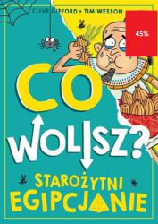 CO WOLISZ? Być faraonem, największą szychą staroegipskiego światka - rządzić krajem, pławić się w luksusie i rozkazywać swoim uniżonym sługom, by robili COKOLWIEK ZECHCESZ? Brzmi nieźle, co? A może wolałbyś całować faraona po spoconych stopach? Dziwny wybór, ale co kto lubi! Nie daj się zwieść pozorom…

CO WOLISZ? Przygotowywać ciało do zrobienia z niego mumii - przemywać nieboszczyka winem, wyciągać z niego serce i zawijać go w kilometry bandaży? Przydadzą się mocne ręce i jeszcze bardziej wytrzymały żołądek… A może wolisz wykuwać w kamieniu hieroglify? Dobrze się zastanów, zanim wybierzesz!